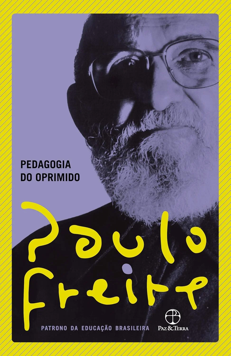 Capa de “Pedagogia do Oprimido”, livro de Paulo Freire, publicado em 1968.