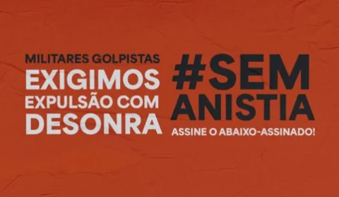 Manifesto exige que militares golpistas sejam expulsos das Forças Armadas