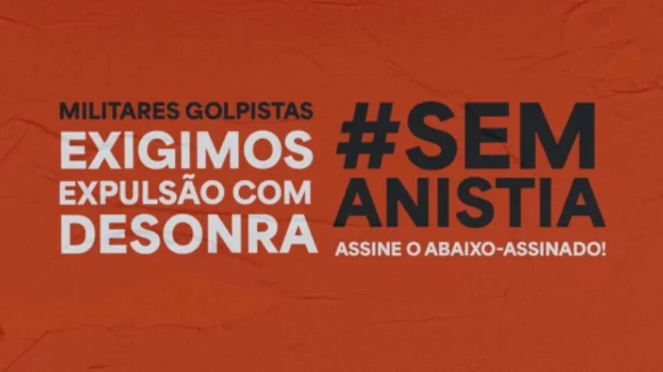 Manifesto exige que militares golpistas sejam expulsos das Forças Armadas