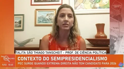 Talita Tanscheit: ‘Um modelo semipresidencialista debilitaria as forças progressistas no Brasil’