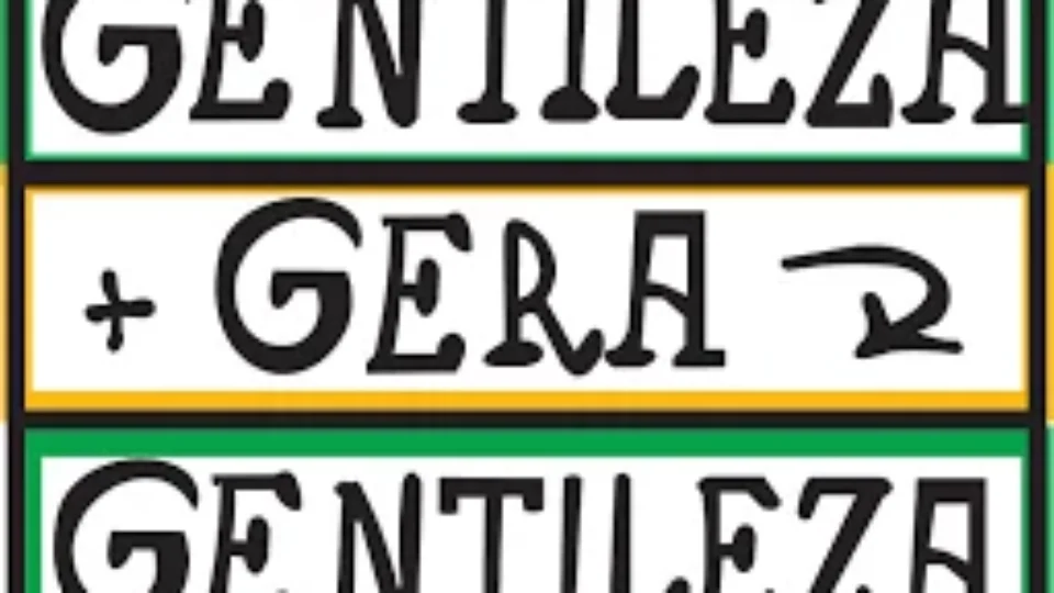 “A gentileza é o remédio para todos os males”