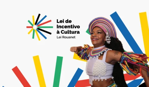 Lei Rouanet: A cada R$ 1 investido na cultura, R$ 7,59 retornam à economia
