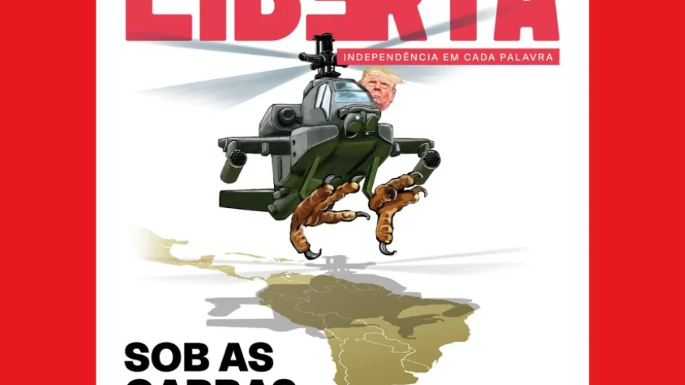 Revista Liberta número 17: o ataque de Trump à América Latina e ‘operação abafa’ no caso Master