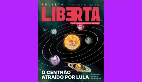 Edição 23 da Revista Liberta analisa alianças de Lula para consolidar base de apoio nas Eleições 2026