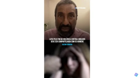 A luta pelo fim da violência contra a mulher deve ser compartilhada com os homens, Ailton Ferreira