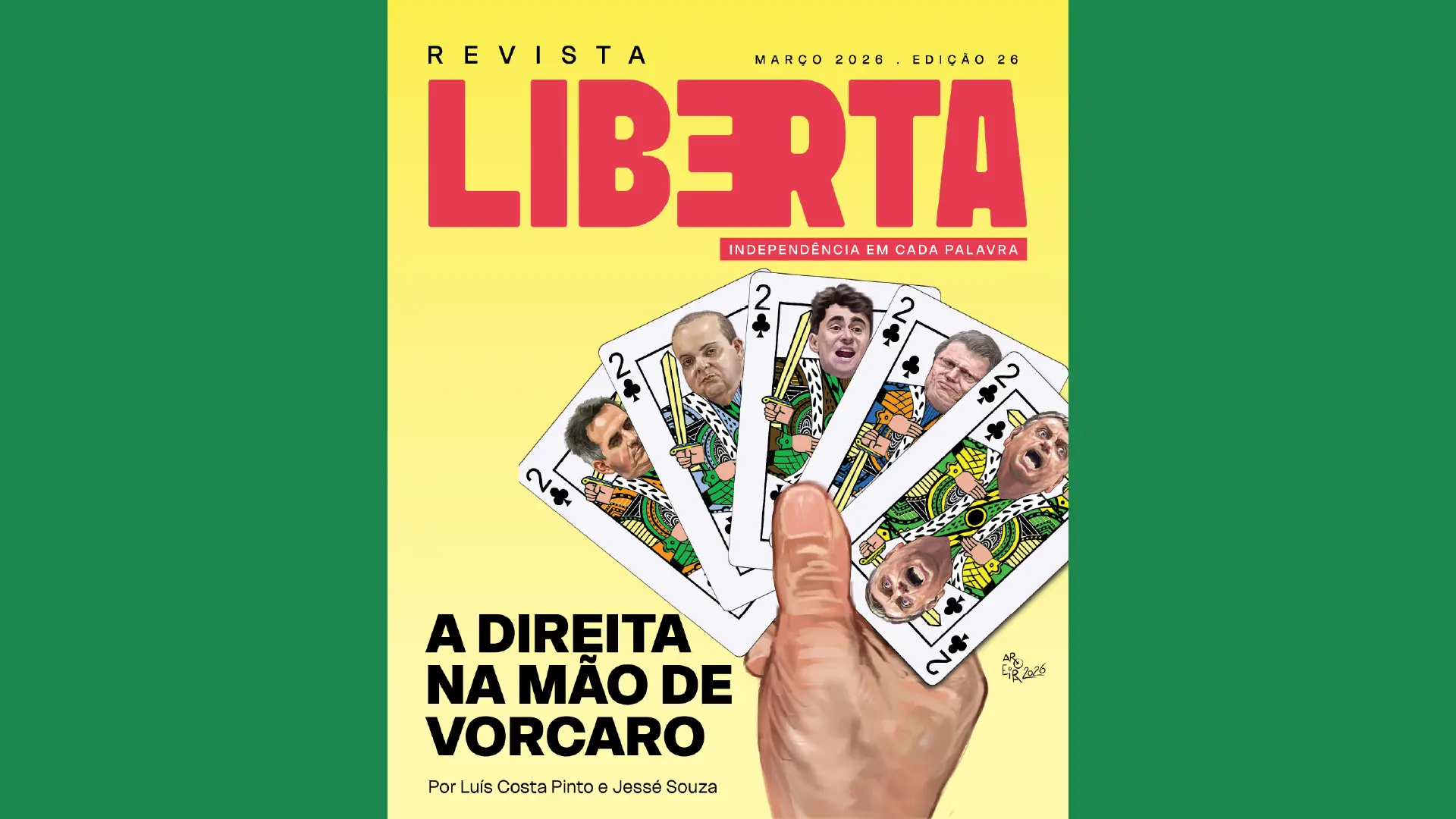 Revista Liberta edição 26: as cartas marcadas da direita na mão de Daniel Vorcaro