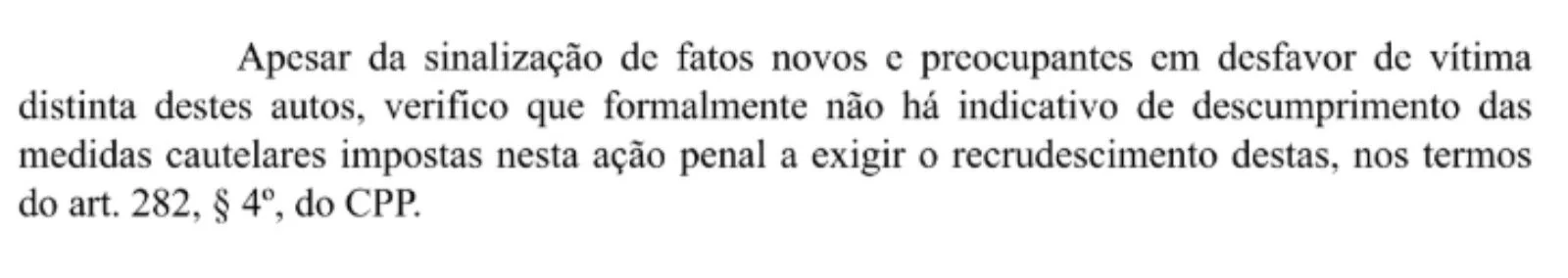 Trecho de decisão da Justiça de Santa Catarina que indefere o pedido de prisão do acusado.