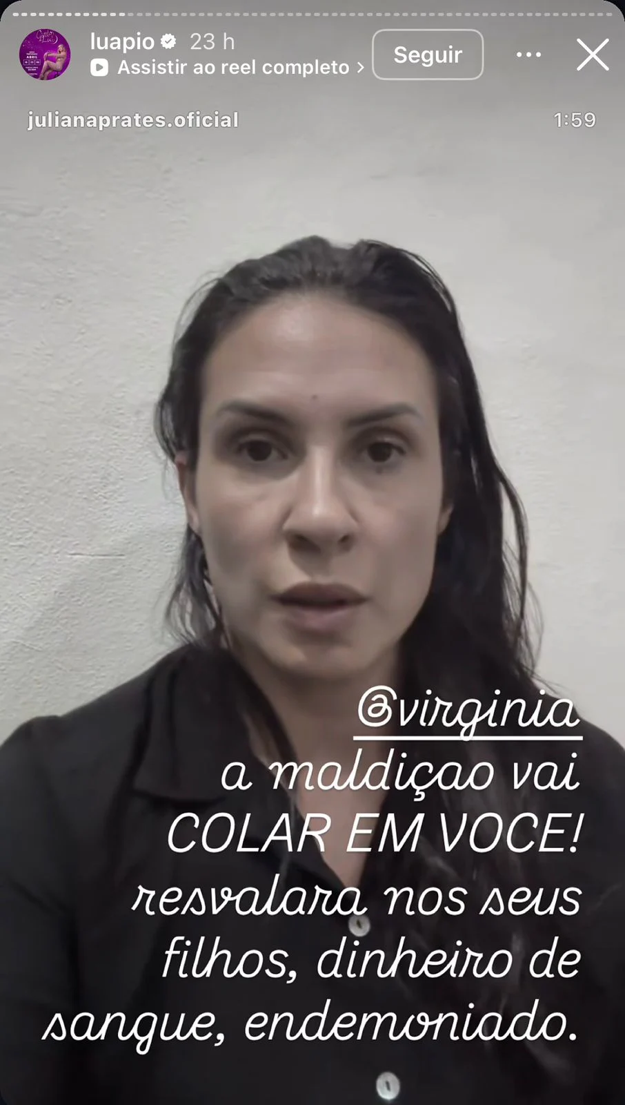 polêmica entre Virginia Fonseca e Luana Piovani após declaração da atriz: 'A maldição vai colar em você' — Foto: Reprodução/Instagram