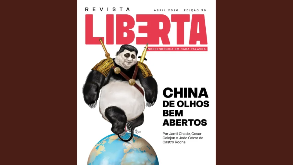 Revista Liberta edição 30: a China no centro da disputa pelo futuro