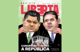 Revista Liberta edição 34: o Congresso já governa o Brasil?