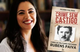 Livro de Juliana Dal Piva sobre Rubens Paiva é semifinalista do prêmio Jabuti Acadêmico