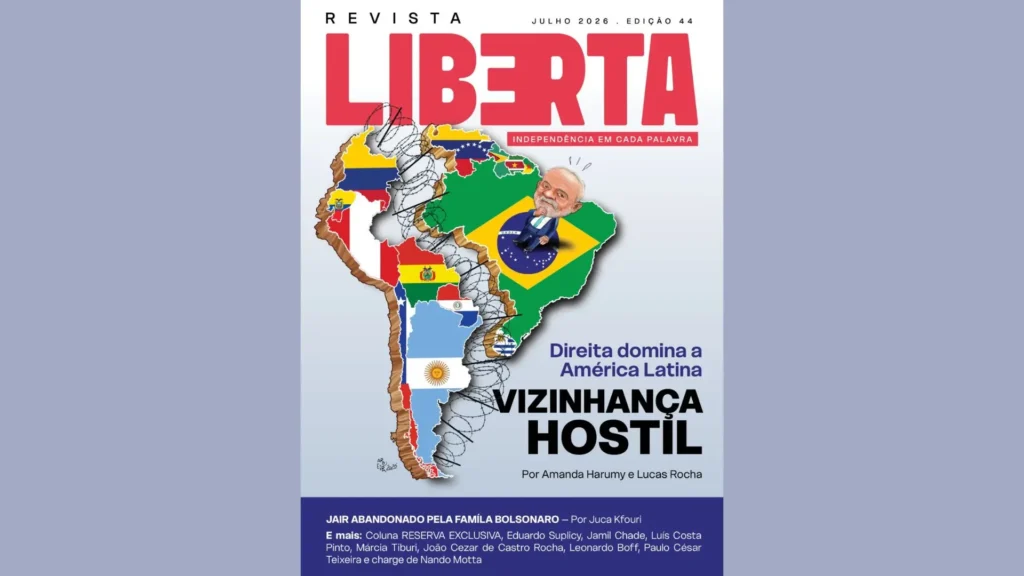 Revista Liberta edição 44: a extrema direita domina a América Latina