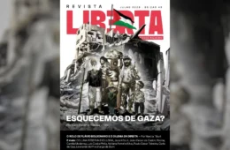 Revista Liberta 45: precisamos falar sobre Gaza