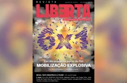 Revista Liberta 50: o fim da escala 6×1 e dignidade do trabalhador em jogo