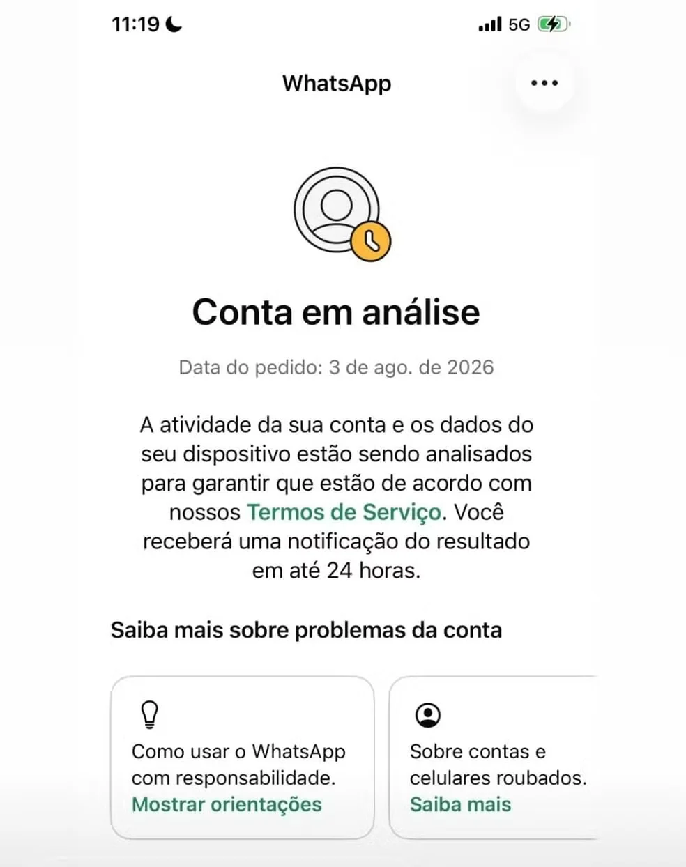 Usuários do WhatsApp relatam conta bloqueada — Foto: Arquivo pessoal