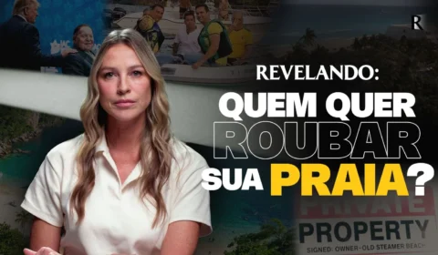 Com Luana Piovani, Revelando expõe interesses por trás da PEC das Praias