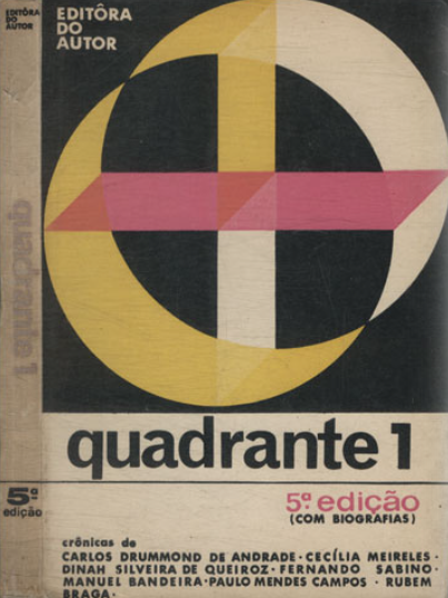 Quadrante 1, da Editora do Autor: primeiro livro em que a crônica foi publicada