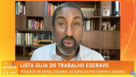 Ailton Ferreira: ‘Trabalho análogo à escravidão é resquício do Brasil colonial’