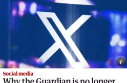 Jornal britânico ‘The Guardian’ decide não publicar mais no X: ‘Conteúdo perturbador’